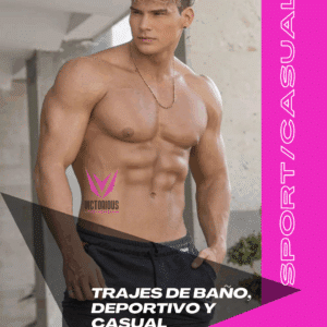 TRAJES DE BAÑO, DEPORTIVO Y CASUAL